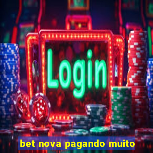 bet nova pagando muito